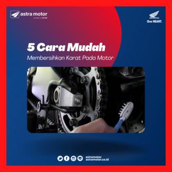 5 Cara Mudah Membersihkan Karat Pada Motor